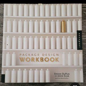 Package Design Workbook by John Silva and Steven DuPuis